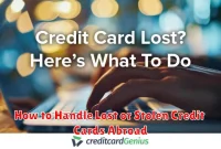How to Handle Lost or Stolen Credit Cards Abroad