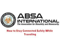 How to Stay Connected Safely While Traveling