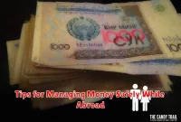 Tips for Managing Money Safely While Abroad